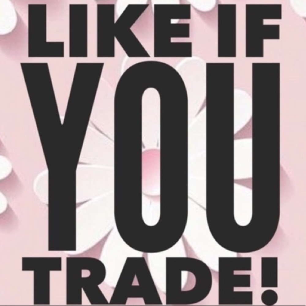I only do trades right now & i’ve traded two times now